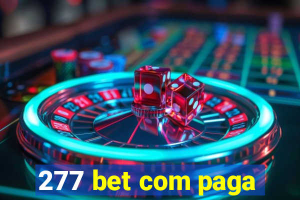 277 bet com paga